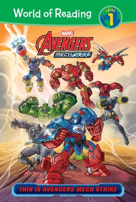 Avengers Mech Strike: This Is Avengers Mech Strike by Whitley, Jeremy