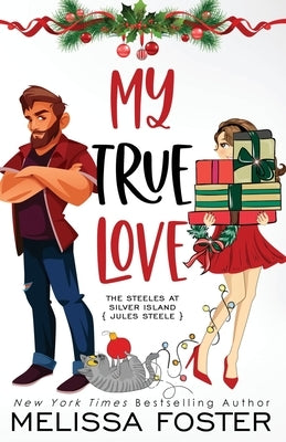 My True Love (Holiday Edition) by Foster, Melissa