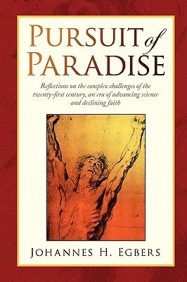 Pursuit of Paradise by Egbers, Johannes H.