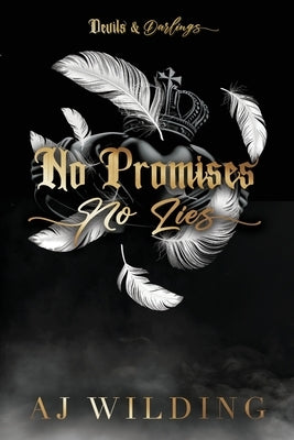 No Promises, No Lies by Wilding, Aj