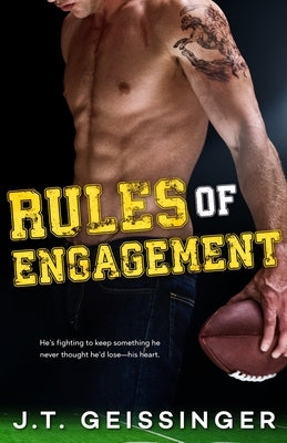 Rules of Engagement by Geissinger, J. T.