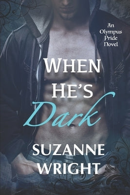 When He's Dark by Wright, Suzanne