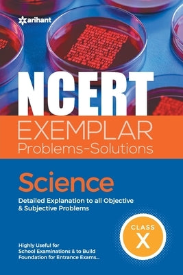 NCERT Exemplar Problems-Solutions Science class 10th by Singh, Rajesh