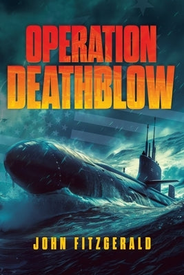 Operation Deathblow by Fitzgerald, John