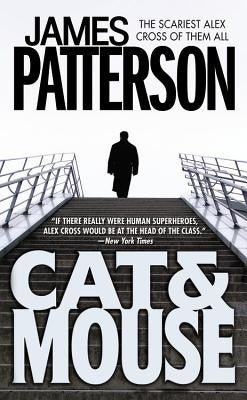 Cat & Mouse by Patterson, James