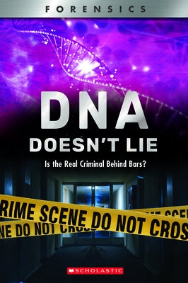 DNA Doesn't Lie (Xbooks): Is the Real Criminal Behind Bars? by Prokos, Anna