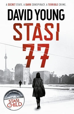 Stasi 77 by Young, David