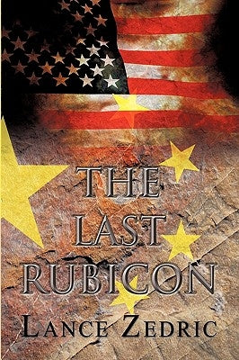 The Last Rubicon by Zedric, Lance