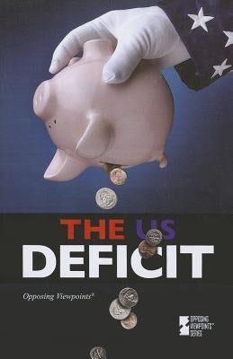 The U.S. Deficit by Jennings, Kathy