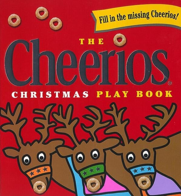 The Cheerios Christmas Play Book by Wade, Lee