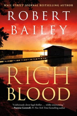 Rich Blood by Bailey, Robert