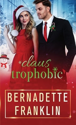 Claustrophobic by Franklin, Bernadette