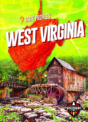 West Virginia by Rathburn, Betsy