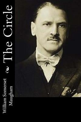 The Circle by Maugham, William Somerset