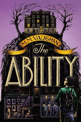 The Ability by Vaughan, M. M.