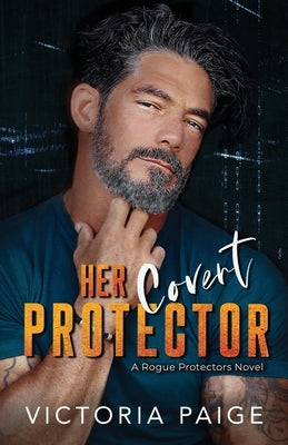 Her Covert Protector by Paige, Victoria