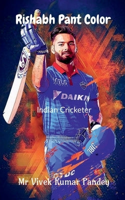 Rishabh Pant Color by Vivek