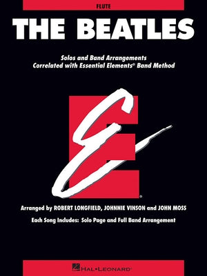 The Beatles: Essential Elements for Band Correlated Collections Flute by Beatles, The