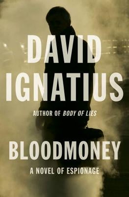 Bloodmoney by Ignatius, David