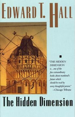 The Hidden Dimension by Hall, Edward T.