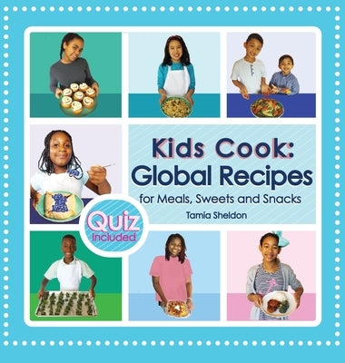 Kids Cook by Sheldon, Tamia