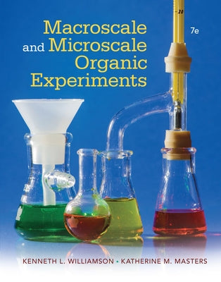 Macroscale and Microscale Organic Experiments by Williamson, Kenneth