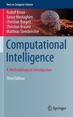 Computational Intelligence: A Methodological Introduction by Kruse, Rudolf