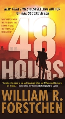 48 Hours by Forstchen, William R.