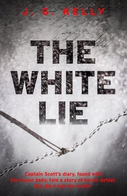 The White Lie by Kelly, J. G.