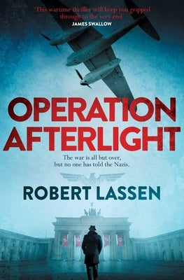 Operation Afterlight by Lassen, Robert