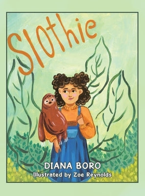 Slothie by Boro, Diana