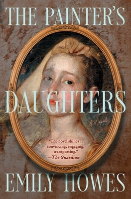 The Painter's Daughters by Howes, Emily