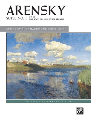 Arensky -- Suite No. 1, Op. 15 (2p, 4h): For Two Pianos, Four Hands by Arensky, Anton