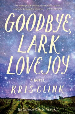 Goodbye, Lark Lovejoy by Clink, Kris