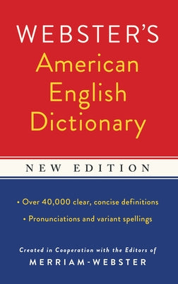 Webster's American English Dictionary by Merriam-Webster, Inc.