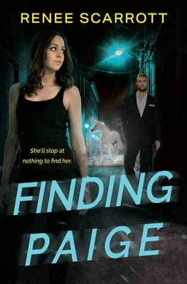 Finding Paige by Scarrott, Renee