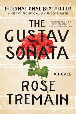 The Gustav Sonata by Tremain, Rose