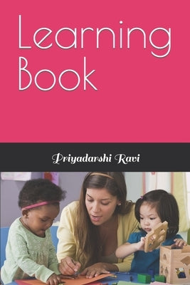 Learning Book by Ravi, Priyadarshi