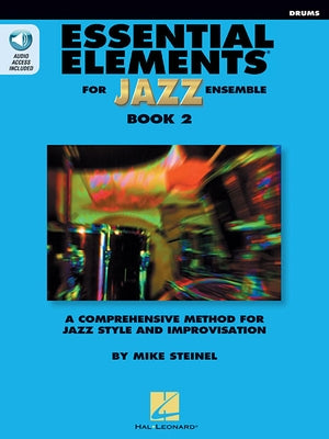 Essential Elements for Jazz Ensemble Book 2 - Drums by Steinel, Mike