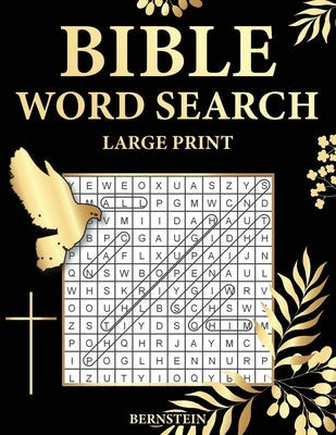 Bible Word search Large Print: 100 Extra Large Bible Word Search Puzzles by Bernstein