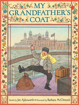 My Grandfather's Coat by Aylesworth, Jim