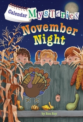 Calendar Mysteries #11: November Night by Roy, Ron