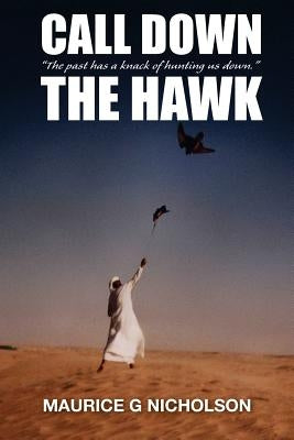 Call down the Hawk by Nicholson, Maurice G.