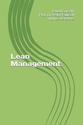 Lean Management by Pautsch, Peter