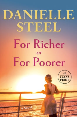 For Richer or for Poorer by Steel, Danielle