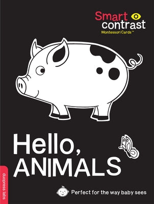 Smartcontrast Montessori Cards(tm): Hello, Animals: 20 Durable Double-Sided High-Contrast Cards with 3 Levels of Development. by Duopress Labs