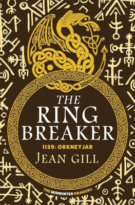 The Ring Breaker by Gill, Jean