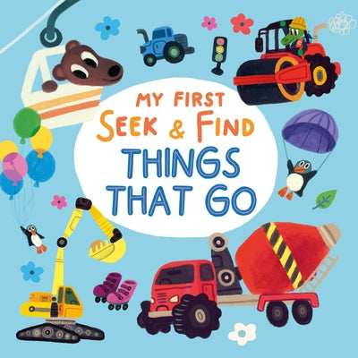 My First Seek & Find: Things That Go by Clever Publishing