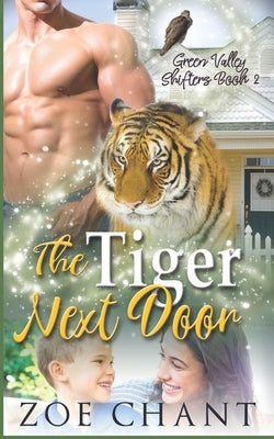 The Tiger Next Door by Chant, Zoe