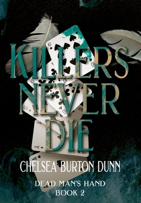 Killers Never Die by Burton Dunn, Chelsea